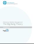 Enterprise mobility management - The big bang theory